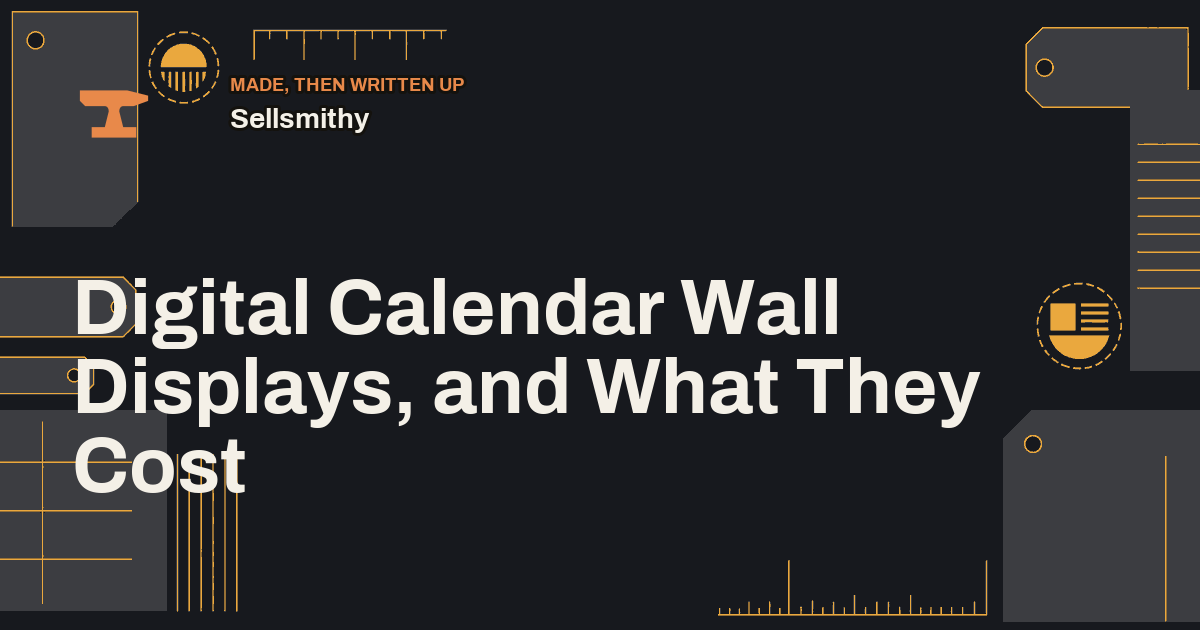 Digital Calendar Wall Displays, and What They Cost