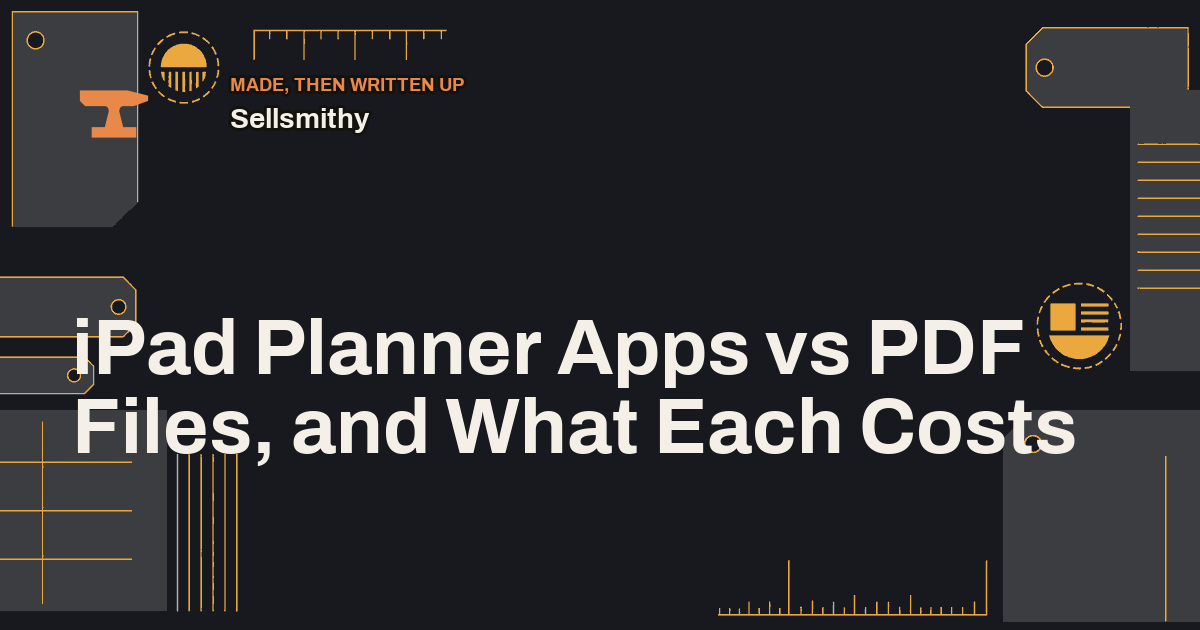 iPad Planner Apps vs PDF Files, and What Each Costs