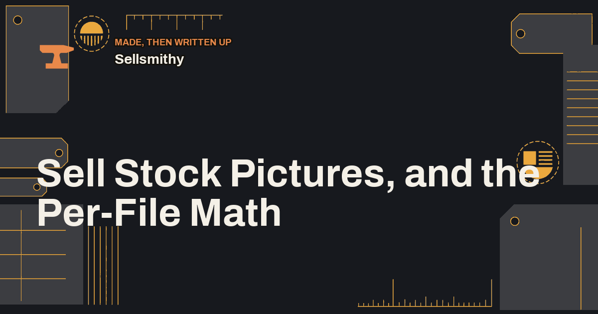 Sell Stock Pictures, and the Per-File Math